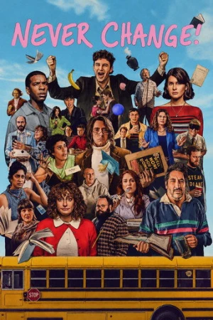 Never Change! (2026) izle
