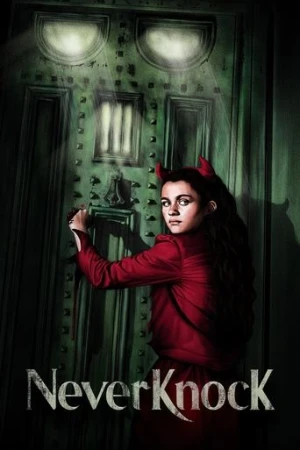 Neverknock (2017) izle
