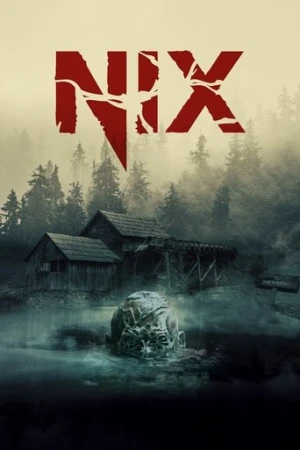 Nix (2022) izle