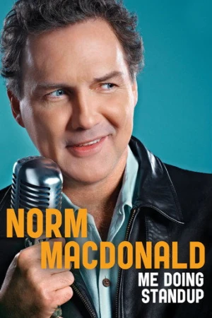 Norm Macdonald: Me Doing Standup (2011) izle