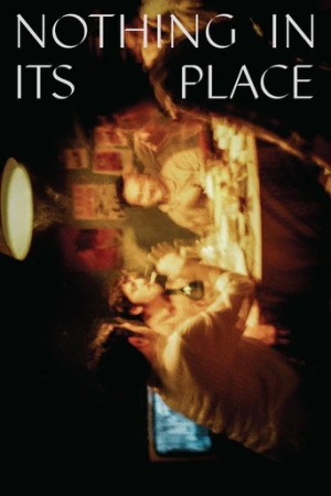 Hiçbir Şey Yerinde Değil (2024) izle
