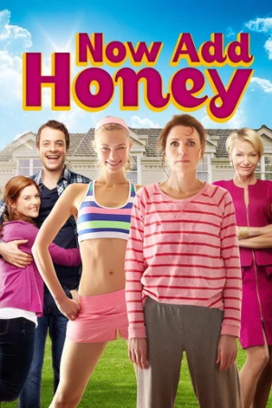 Now Add Honey (2015) izle