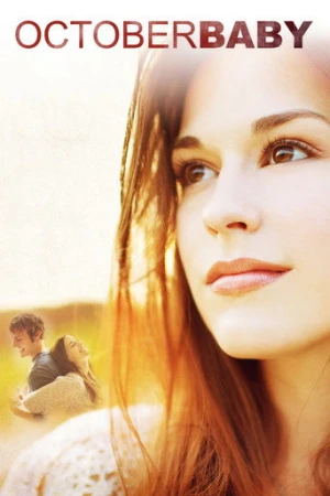 October Baby (2011) izle