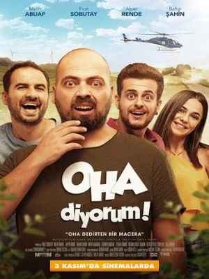Oha Diyorum (2017) izle