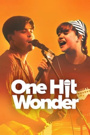 One Hit Wonder (2025) izle