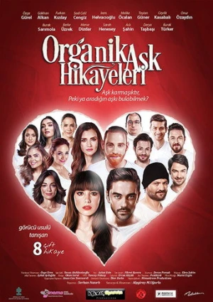 Organik Aşk Hikayeleri (2017) izle