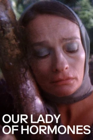 Our Lady of Hormones (2015) izle