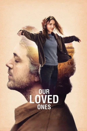 Our Loved Ones afiş