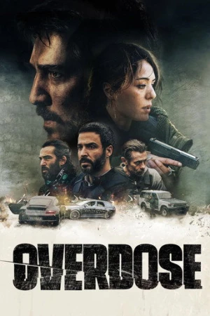 Overdose (2022) izle
