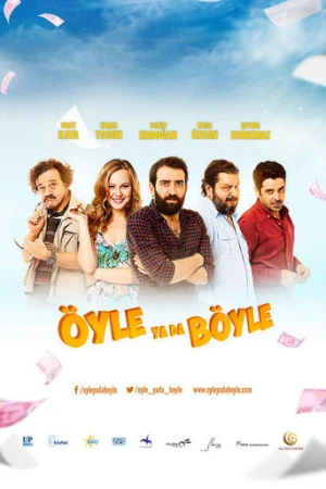 Öyle ya da Böyle (2015) izle