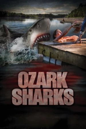 Ozark Sharks (2016) izle