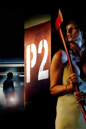 P2 (2007) izle