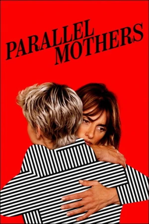 Paralel Anneler (2021) izle