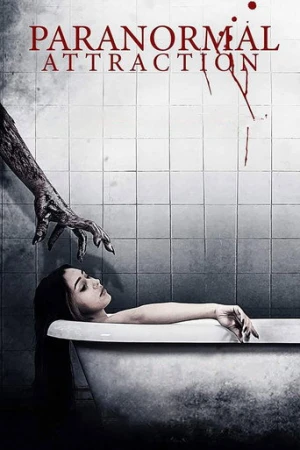 Paranormal Attraction (2020) izle
