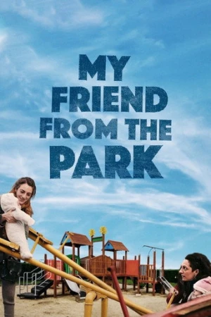 Parktaki Arkadaşım (2015) izle