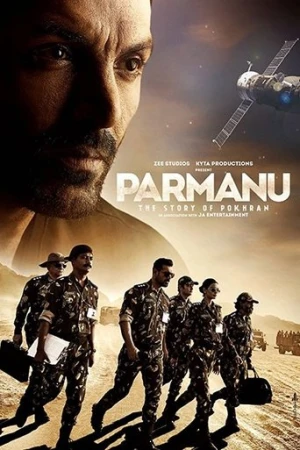 Parmanu: Pokhran Hikayesi (2018) izle