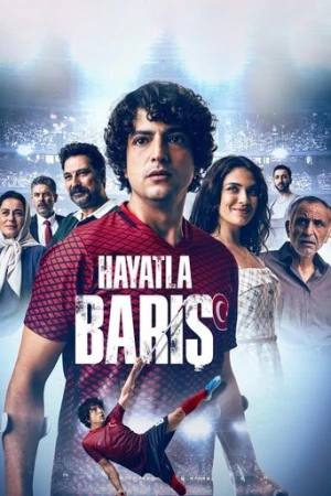 Hayatla Barış (2024) izle