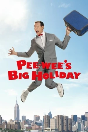 Pee-wee's Big Holiday (2016) izle
