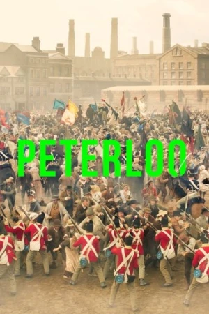 Peterloo (2018) izle