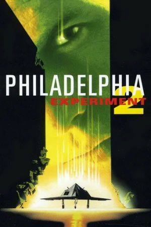 Philadelphia Experiment II (1993) izle