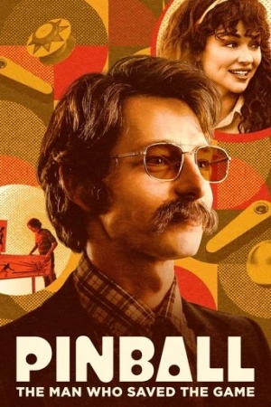 Pinball: The Man Who Saved the Game (2023) izle