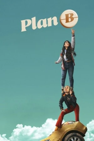 Plan B (2021) izle