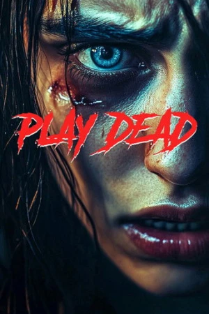 Play Dead (2025) izle