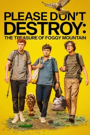Please Don't Destroy: The Treasure of Foggy Mountain (2023) izle