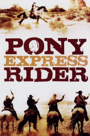 Pony Express Rider (1976) izle