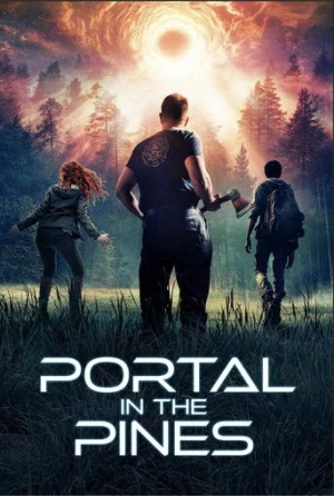 Portal in the Pines (2025) izle