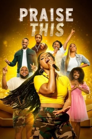Praise This (2023) izle