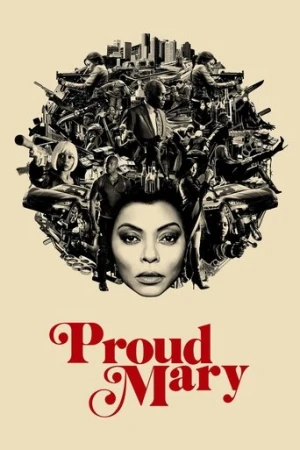 Proud Mary (2018) izle