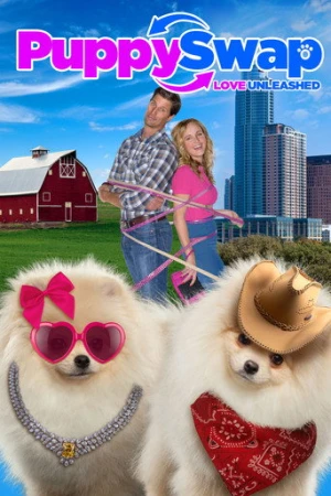 Puppy Swap: Love Unleashed (2019) izle