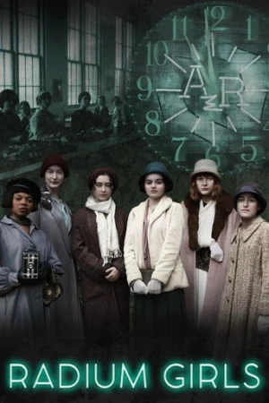 Radium Girls (2020) izle