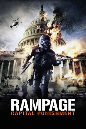 Rampage: Capital Punishment (2014) izle