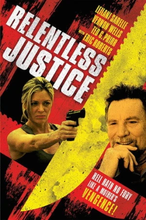 Relentless Justice (2014) izle
