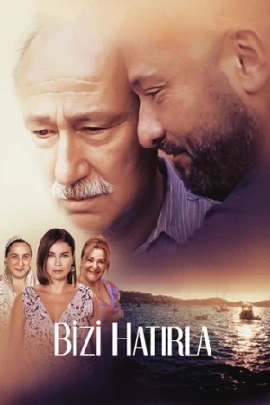 Bizi Hatırla (2018) izle
