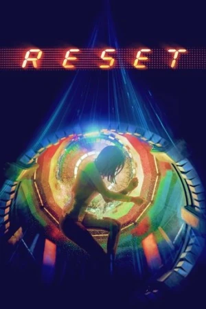 Reset (Sıfırla) (2017) izle