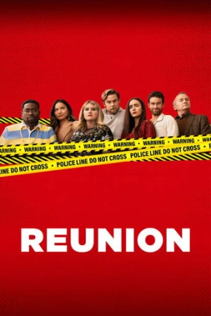 Reunion (2024) izle