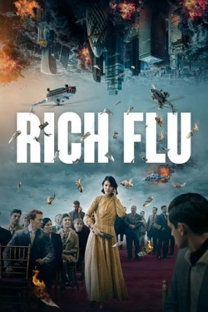 Rich Flu (2024) izle