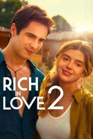 Rich in Love 2 (2023) izle