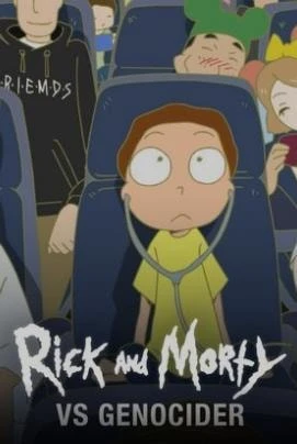 Rick and Morty vs Genocider (2020) izle