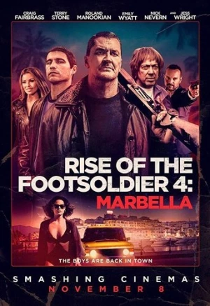 Rise of the Footsoldier 4: Marbella (2019) izle