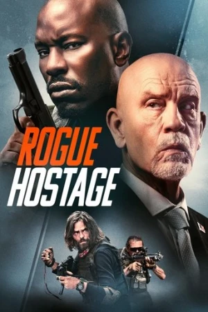 Rogue Hostage (2021) izle