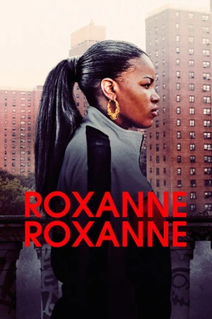 Roxanne Roxanne (2017) izle