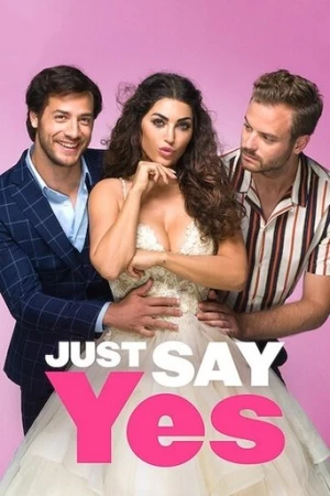 Sadece Evet De! (2021) izle