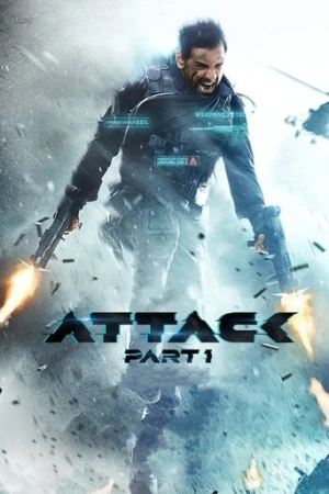 Saldırı  / Attack - Part 1 (2022) izle