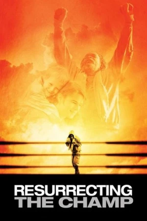 Şampiyonun Dirilişi (2007) izle