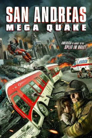San Andreas Mega Quake (2019) izle