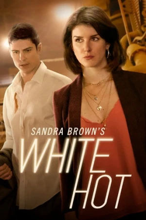 Sandra Brown's White Hot (2016) izle